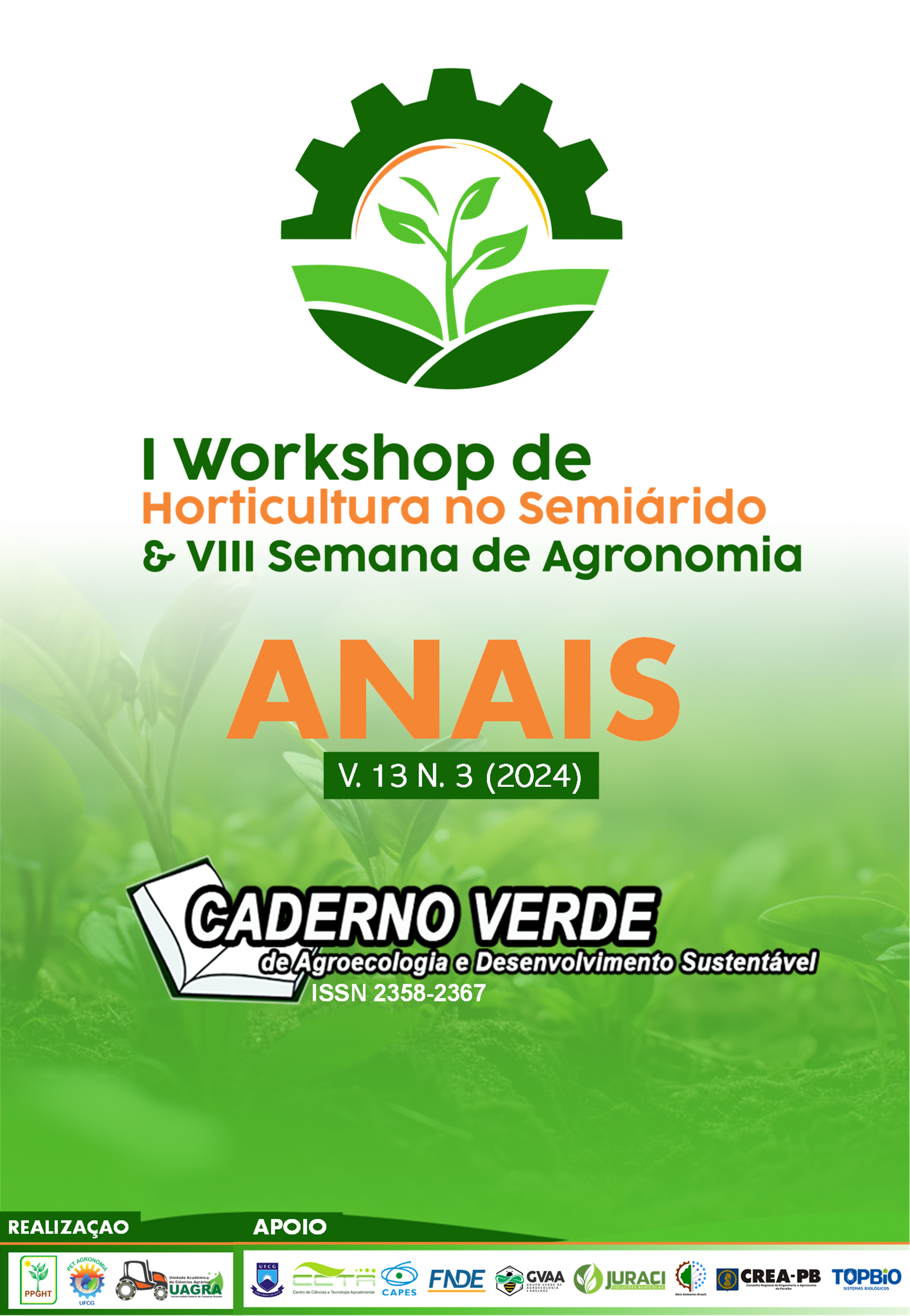 					Ver Vol. 13 Núm. 3 (2024): I Workshop de Horticultura no Semiárido & VIII Semana de Agronomia  
				